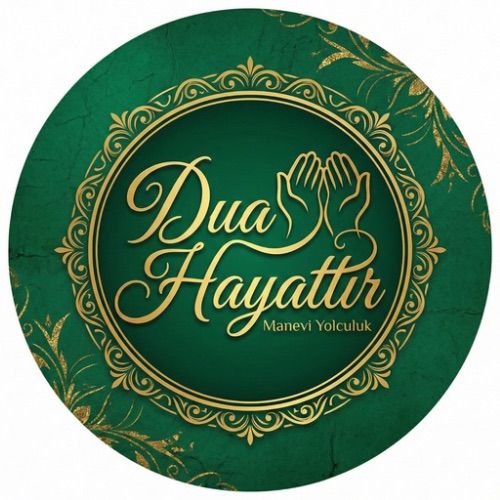 Dua Hayattır