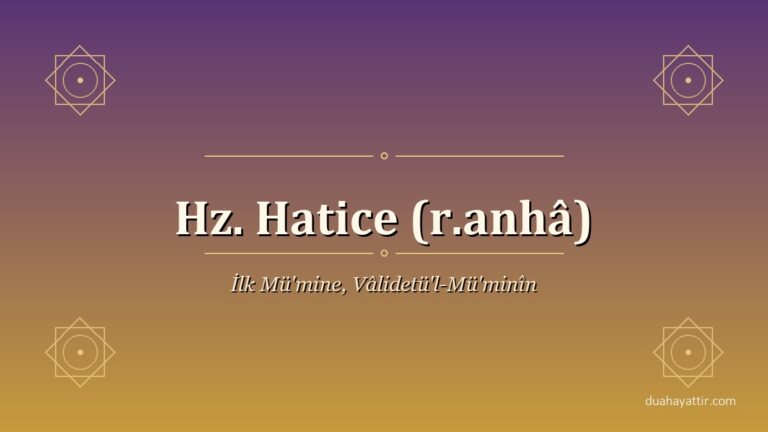 Hz. Hatice (r.anhâ): İlk Mü'mine ve Hayatından 7 Ders